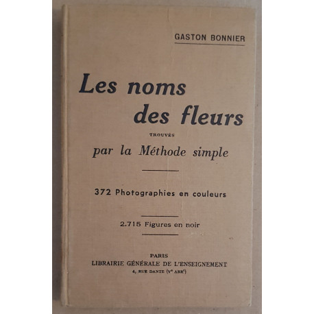 Les noms des fleurs trouvés par la méthode simple (nouvelle...