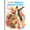 Michael chien de cirque (La Galaxie)