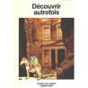 Découvrir autrefois