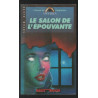 Le salon de l'épouvante