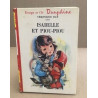 Isabelle et piou-piou/ illustrations en couleurs de Luce Lagarde
