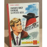 Jacques Rogly cherche la petite bete / illustrations de vanni Tealdi