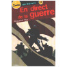 En direct de la guerre