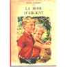 La rose d'argent / illustrations de G. de Sainte-croix