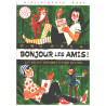 Bonjour les amis