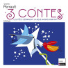3 Contes : les fées cendrillon la belle au bois dormant