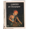 Contes de Champagne (avec illustrations)