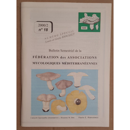 Bulletin Semestriel de la Fédération des Associations Mycologiques...
