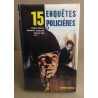 15 enquetes policieres / illustrations de Georges Pichard
