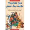 N'ayons pas peur des mots
