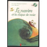 Le navire et la coque de noix (avec 1 CD audio)