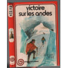 Victoire sur les andes
