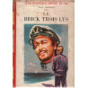 Le brick trois lys / illustrations de felix lacroix