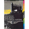 Sans Atout et le cheval fantôme