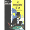Le scarabée d'or : Et autres histoires
