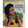 Annick reporter / illustrations de Langlais