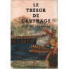Le tresor de carthage / illustrations de philippe degrave