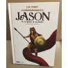 Jason ou la quête de la justice