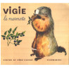 Vigie la marmotte