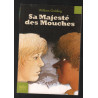 Sa Majesté des Mouches