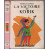 La victoire de korik