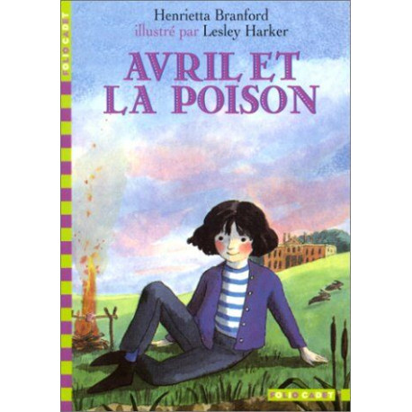 Avril et la Poison