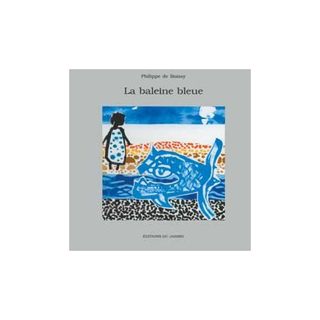 La baleine bleue : conte
