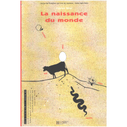 La naissance du monde : En Égypte en Inde en Grèce en Germanie et...
